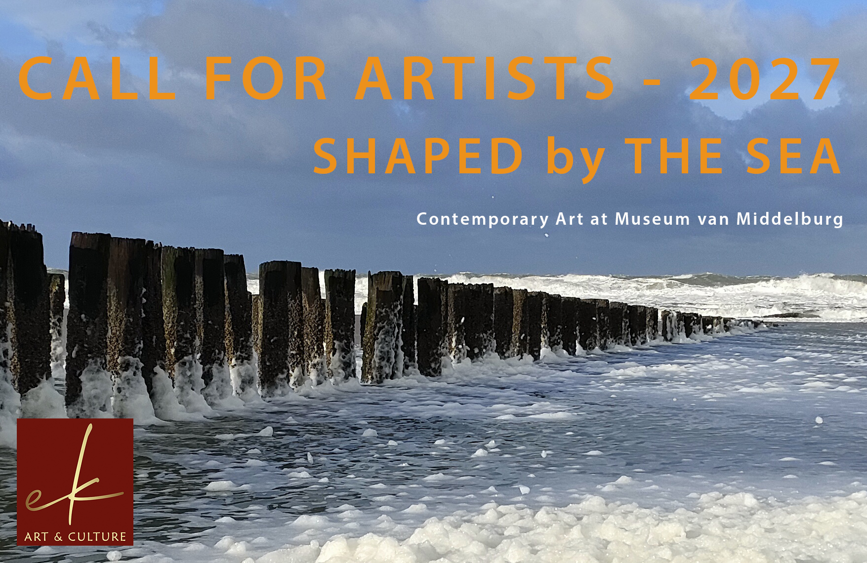 CALL FOR ARTISTS 2027 Shaped by the Sea