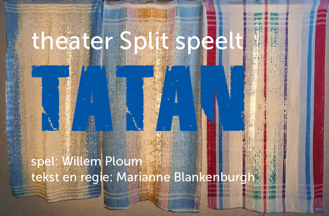 Theater Split speelt TATAN